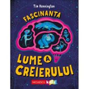 Fascinanta lume a creierului - Tim Kennington