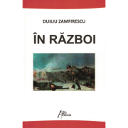 In razboi – Duiliu Zamfirescu