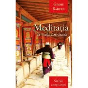 Meditatia si viata cotidiana - Geshe Rabten