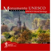 Monumente UNESCO. Calator prin tara mea - Mariana Pascaru, Florin Andreescu, Alistair Ian Blyth