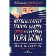 Nesolicitatele sfaturi despre crime ale celebrei Vera Wong - Jesse Q. Sutanto