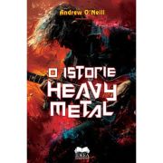 O istorie Heavy Metal - Andrew O'Neill