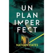 Un plan imperfect - Nathan Oates