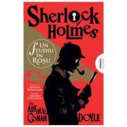 Un studiu in rosu. Seria Sherlock Holmes - Sir Athur Conan Doyle