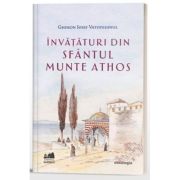 Invataturi din Sfantul Munte Athos - Gheronda Iosif Vatopedinul