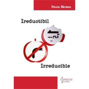 Ireductibil - Paula Barsan