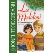 La Medeleni, 3 volume - Ionel Teodoreanu