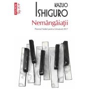 Nemangaiatii (editie de buzunar) - Kazuo Ishiguro