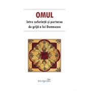 Omul intre suferinta si purtarea de grija a lui Dumnezeu
