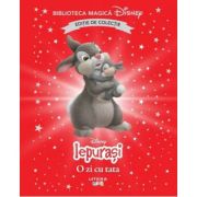 Iepurasi. O zi cu tata. Volumul 77. Disney. Biblioteca magica, editie de colectie