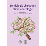 Coperta cărții Semiologie si examen clinic neurologic. Pentru uzul studentilor - Carmen Adella Sirbu