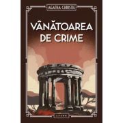 Vanatoarea de crime (vol. 48) - Agatha Christie
