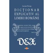 Dictionar explicativ al limbii romane - Lucian Pricop