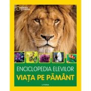 Enciclopedia elevilor. Viata pe Pamant - DK