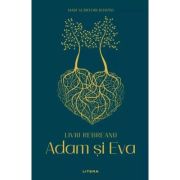 Adam si Eva (vol. 13) - Liviu Rebreanu