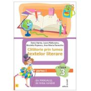 Calatorie prin lumea textelor literare. Clasa a 3-a. Partea 1 (L) - Nicoleta Popescu