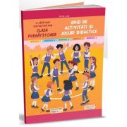 Ghid de activitati si jocuri didactice clasa pregatitoare