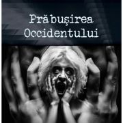 Prabusirea Occidentului - Andre Isip