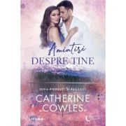 Amintiri despre tine - Catherine Cowles
