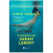 Iti amintesti de Sarah Leroy? - Marie Vareille