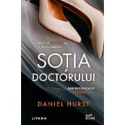 Sotia doctorului - Daniel Hurst