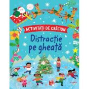 Activitati de Craciun. Distractie pe gheata