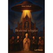 Blestemul religiilor - Rafael Rolland