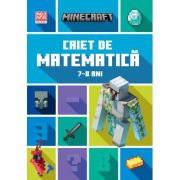 Minecraft. Caiet de matematica 7-8 ani - Dan Lipscombe