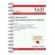 Codul penal si Legea pentru punerea in aplicare. Actualizat la 07. 10. 2025 - Valerian Cioclei