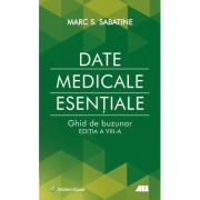 DATE MEDICALE ESENTIALE. Ghid de buzunar (editia a 8-a) - Marc S. Sabatine