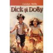 Dick si Dolby - Carolyn Wells