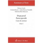 Drept penal. Partea speciala. Caiet de seminar. Editia 5 - Andra-Roxana Trandafir