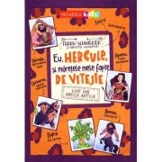 Eu, Hercule, si maretele mele fapte de vitejie. LIVE din Grecia Antica - Frank Schwieger