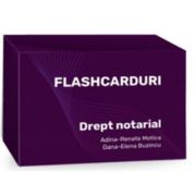 Flashcarduri Drept notarial - Adina-Renate Motica, Oana-Elena Buzincu