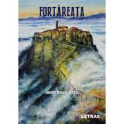 Fortareata - Dorian Narcis Grecu