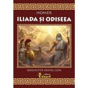 Iliada si Odiseea - Homer