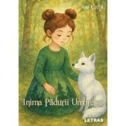 Inima Padurii Umbrelor - Ana Cretu
