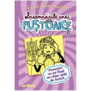 Insemnarile unei pustoaice 8. Povestiri cu un final nu chiar atat de fericit - Rachel Renee Russell