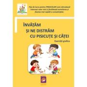 Invatam si ne distram cu pisicute si catei. Exercitii grafice (fise de lucru pentru prescolari)