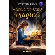 Masina de scris magica - Carsten Henn