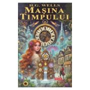 Masina Timpului - H. G. Wells