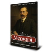 Memorii 1. Din umbra imperiului spre lumina natiunii - Alexandru Vaida Voevod
