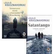 Pachet 2 carti: Intoarcerea acasa a baronului Wenckheim si Satantango - Laszlo Krasznahorkai