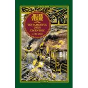 Testamentul unui excentric 1. Cei sase. Volumul 29. Biblioteca Jules Verne