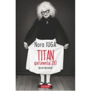 Titan, apartamentul 290. Jurnal neterminat - Nora Iuga