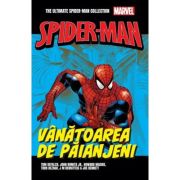 Vanatoarea de paianjeni. Volumul 19. Ultimate Spider-Man - Tom Defalco