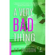 A very bad thing - J. T. Ellison