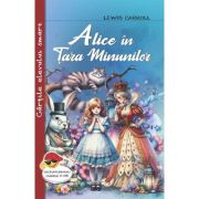 Alice in Tara Minunilor - Lewis Carroll