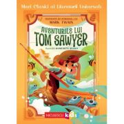 Aventurile lui Tom Sawyer (Mari clasici ai literaturii universale) - Mark Twain