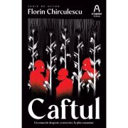 Caftul - Florin Chirculescu